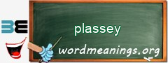 WordMeaning blackboard for plassey